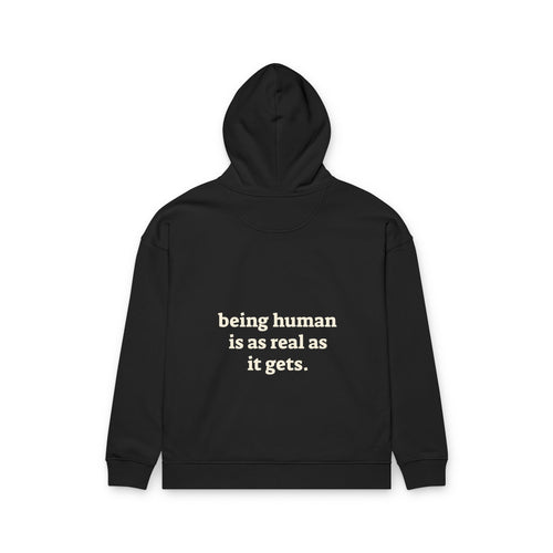 Being Human Hoodie — Minimalist Mental Health Message Hoodie
