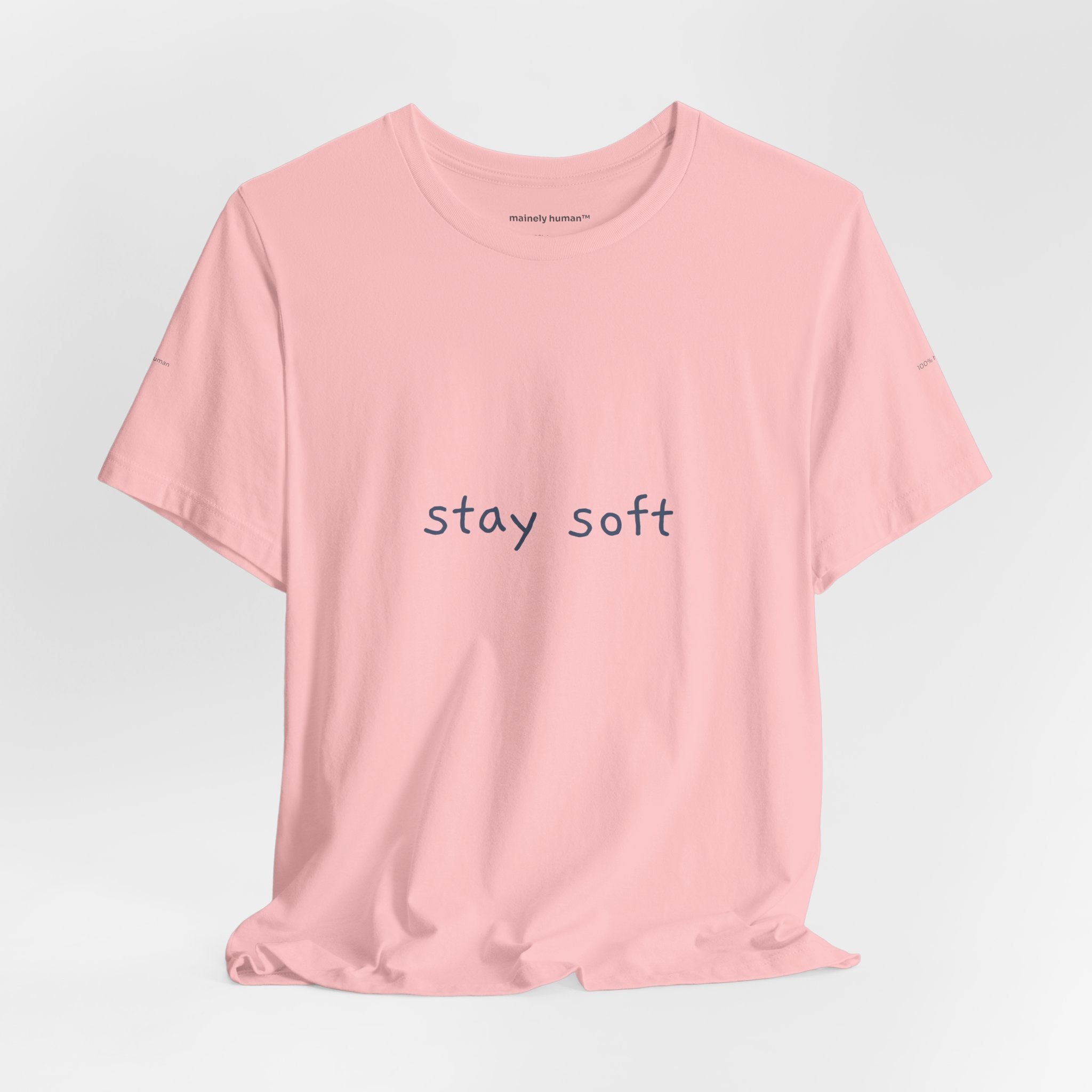 Copy of Stay Soft Tee — Minimal Self-Care Graphic T-Shirt ("stay soft." front, affirmation text back)