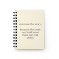 Continue the Story — Spiral-Bound Journal