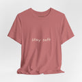 Stay Soft Tee — Minimal Self-Care Graphic T-Shirt