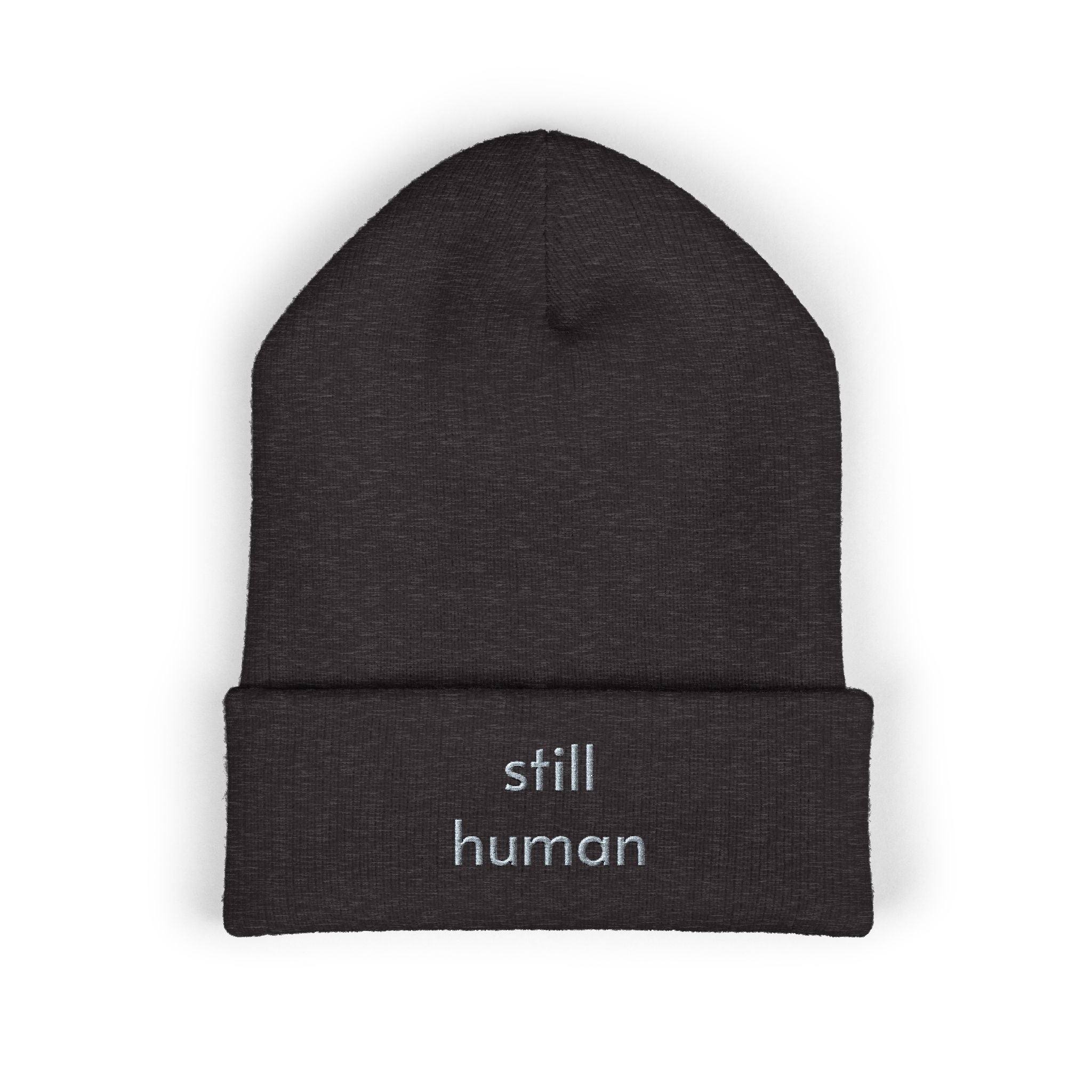 Still Human Embroidered Cuffed Beanie — Minimalist Winter Hat
