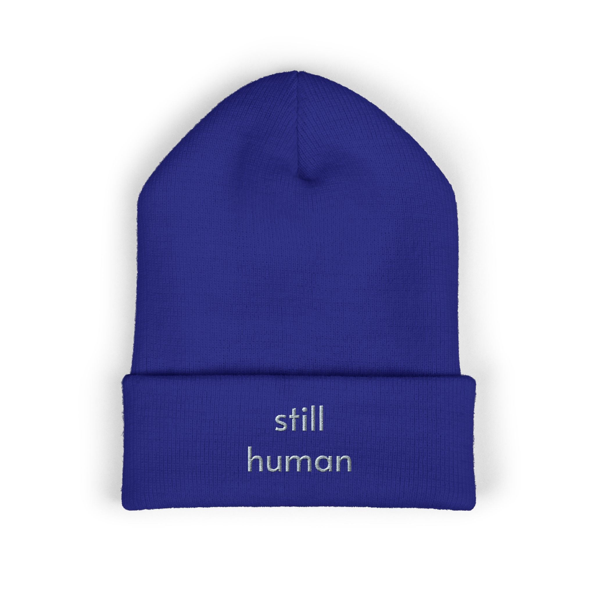 Still Human Embroidered Cuffed Beanie — Minimalist Winter Hat