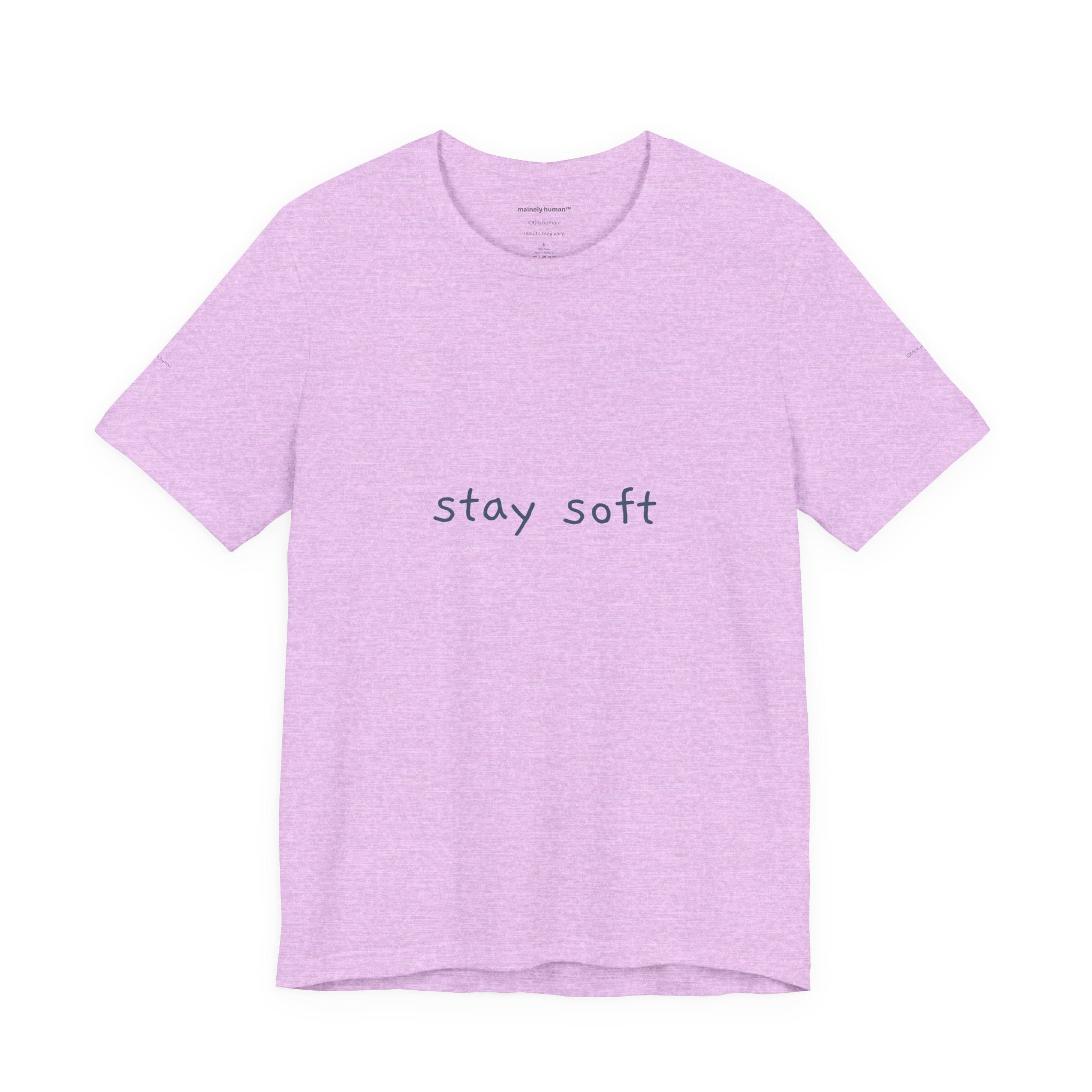 Copy of Stay Soft Tee — Minimal Self-Care Graphic T-Shirt ("stay soft." front, affirmation text back)
