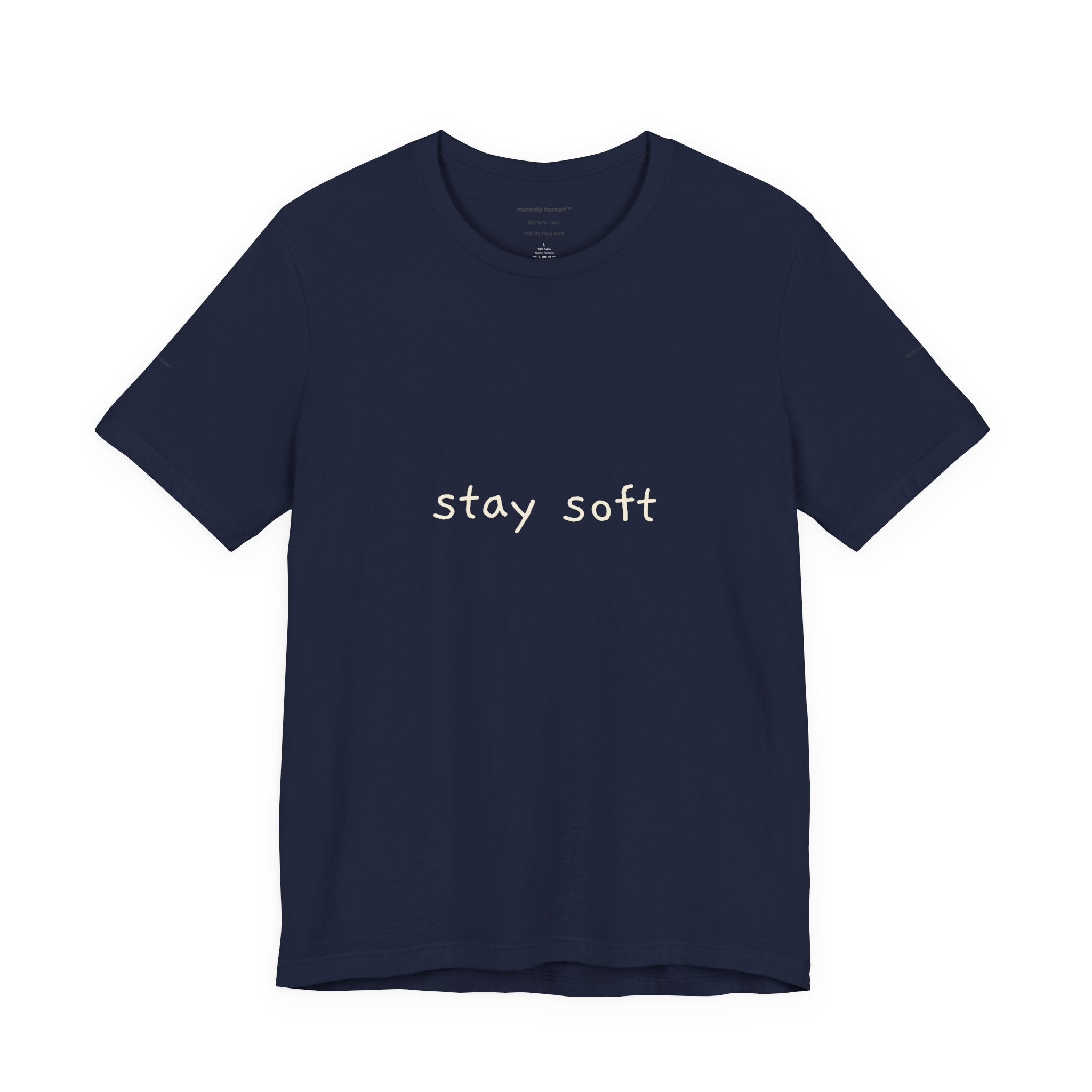 Copy of Stay Soft Tee — Minimal Self-Care Graphic T-Shirt ("stay soft." front, affirmation text back)