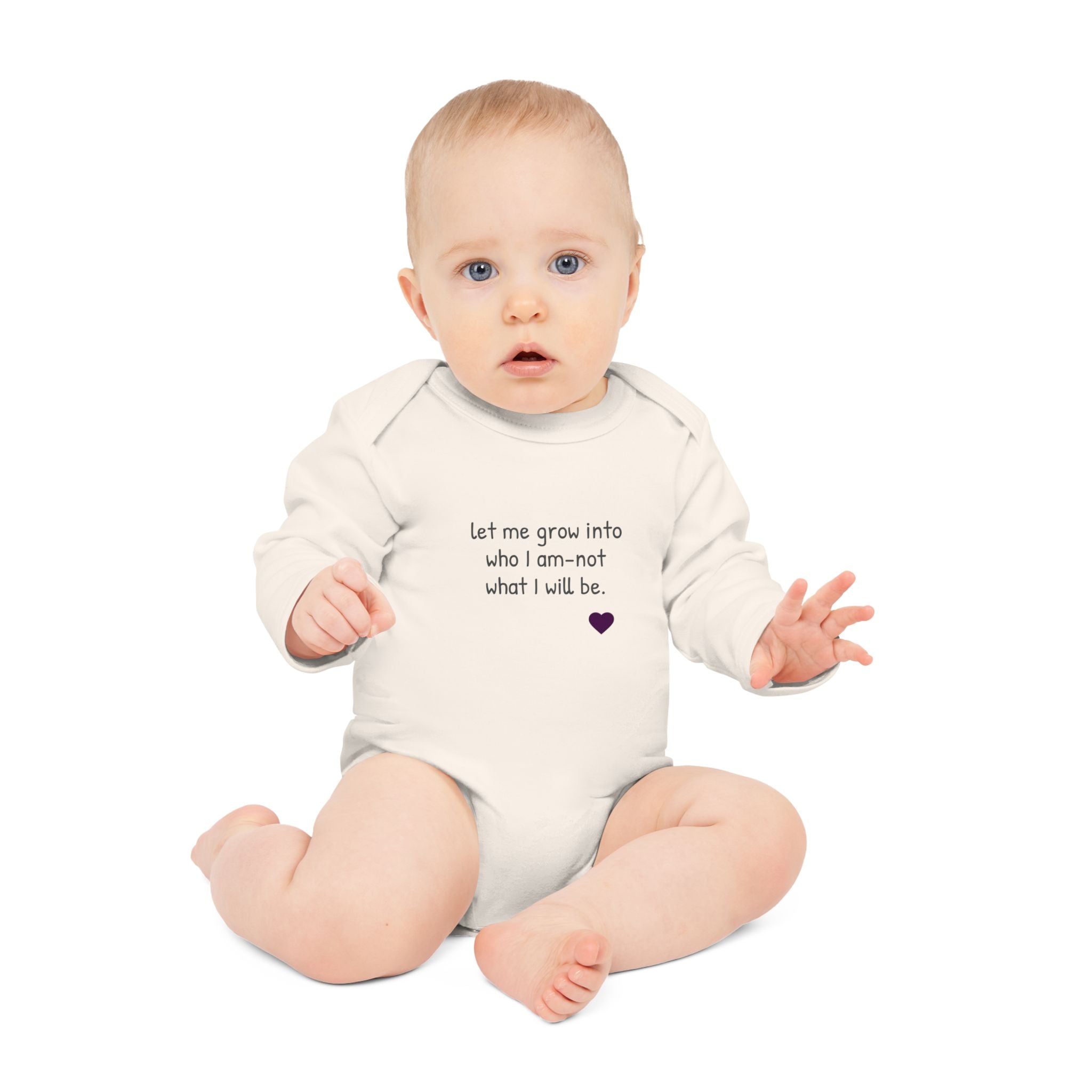 Long-Sleeve Baby Bodysuit — "Never mind 'what' I want to be when I grow up" Quote