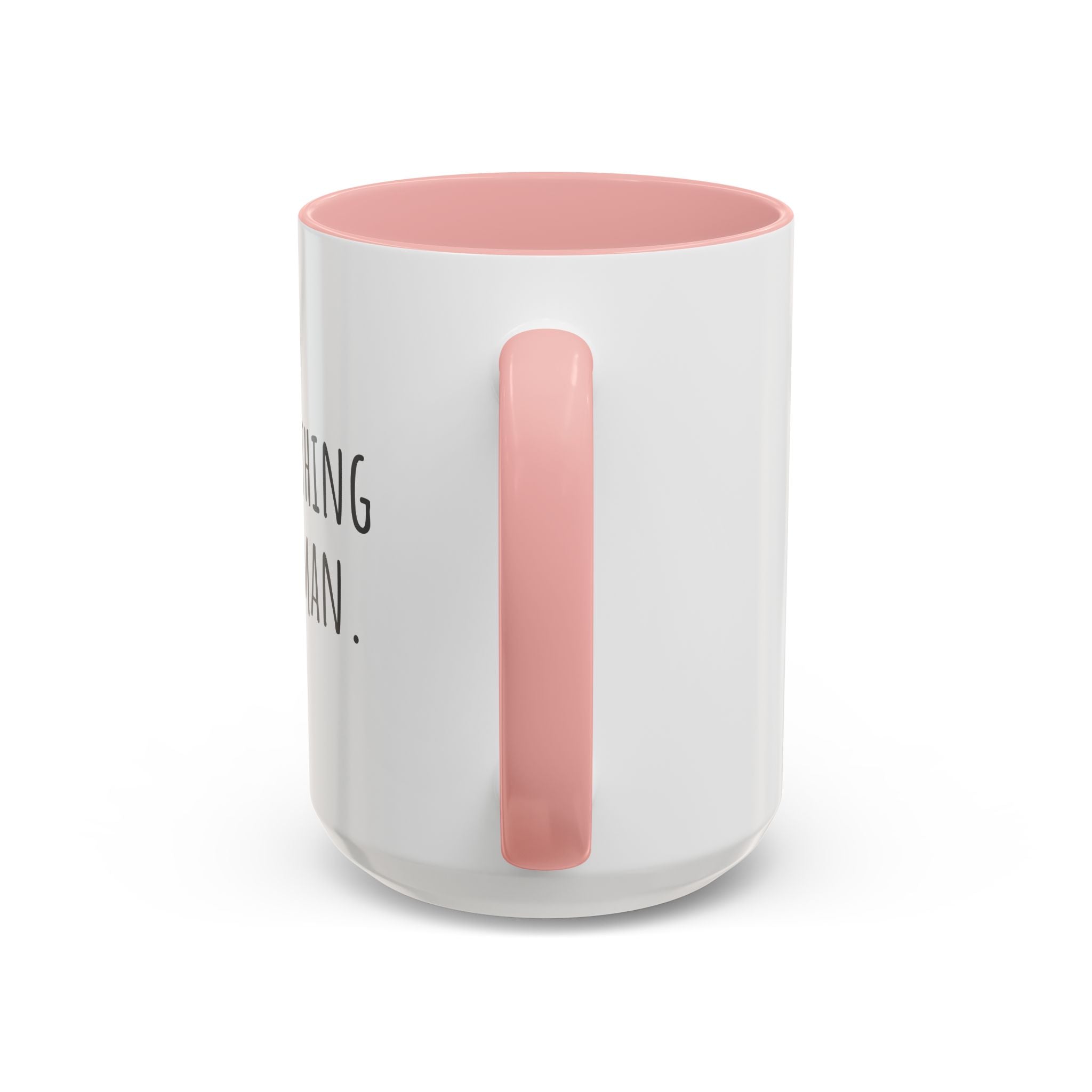 Inspirational Coffee Mug — "After everything you've been through... still human."