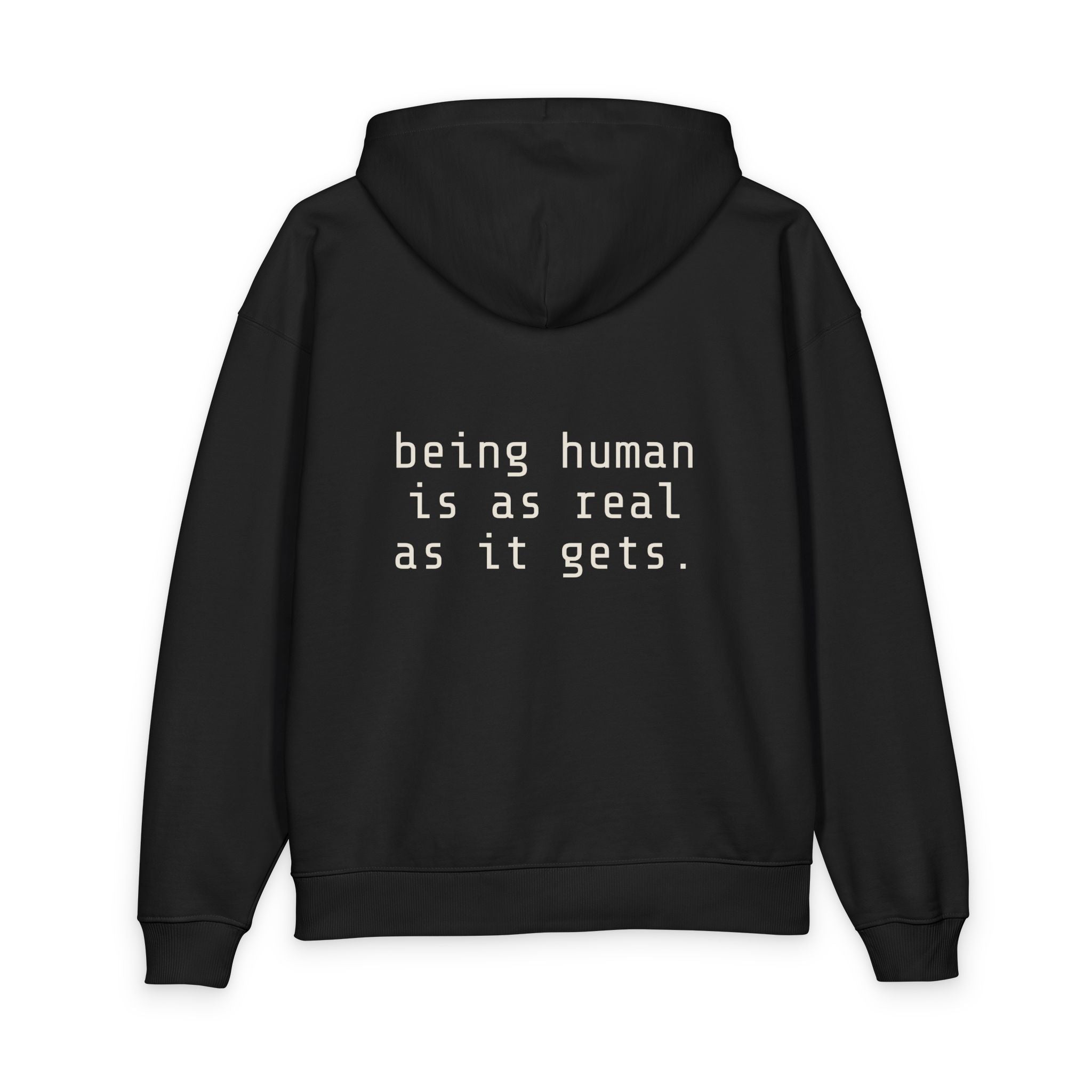Being Human Hoodie — Minimalist Mental Health Message Hoodie