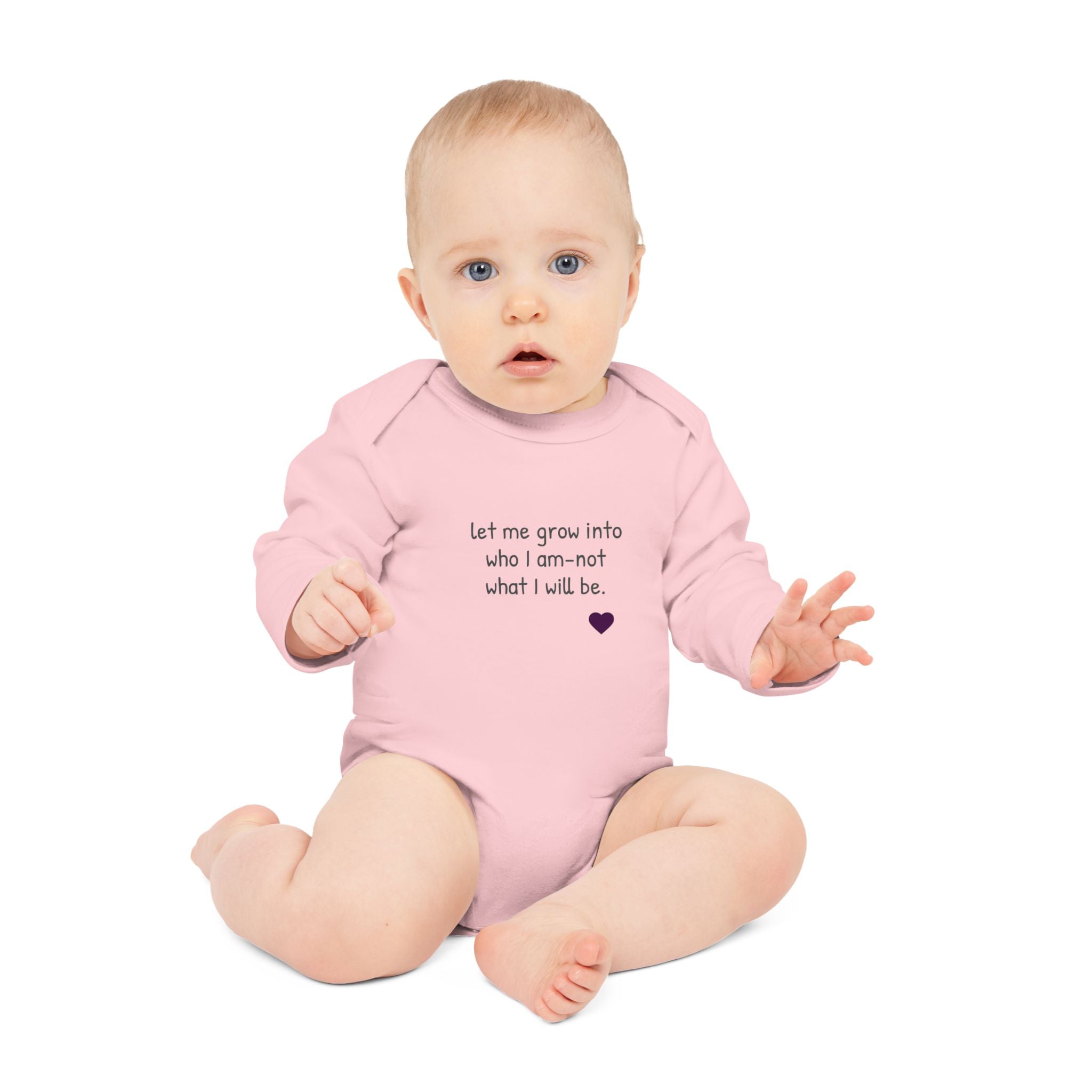 Long-Sleeve Baby Bodysuit — "Never mind 'what' I want to be when I grow up" Quote