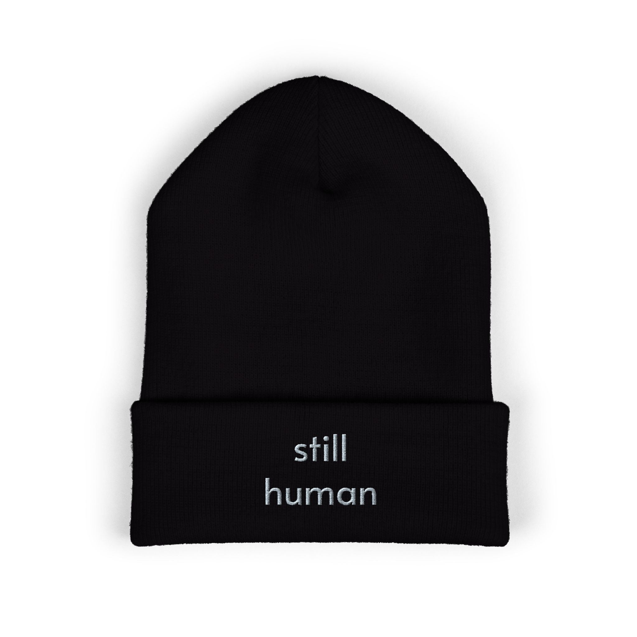 Still Human Embroidered Cuffed Beanie — Minimalist Winter Hat