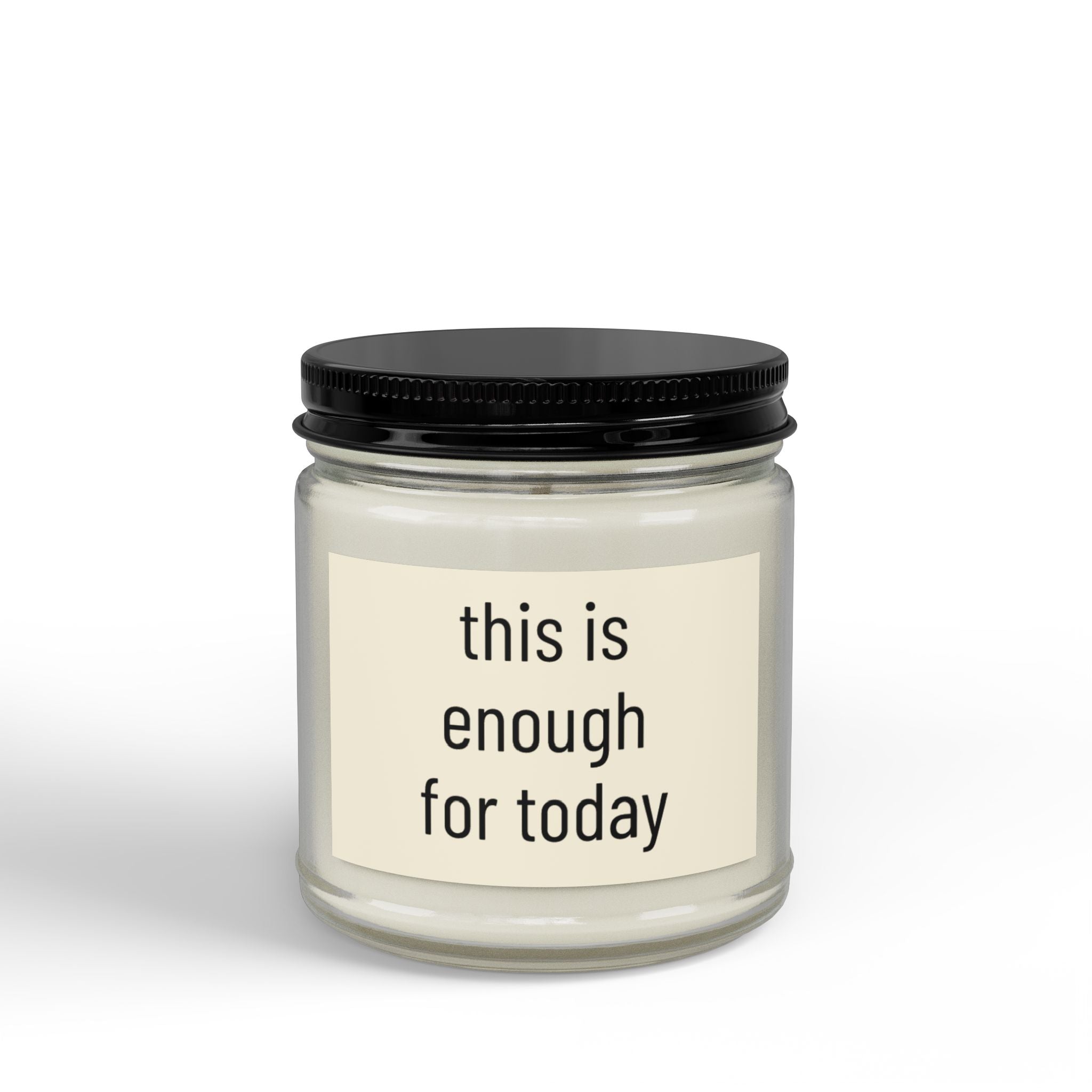 Soy Candle - "This Is Enough For Today" Amber Jar Scented Candle (4oz & 9oz)