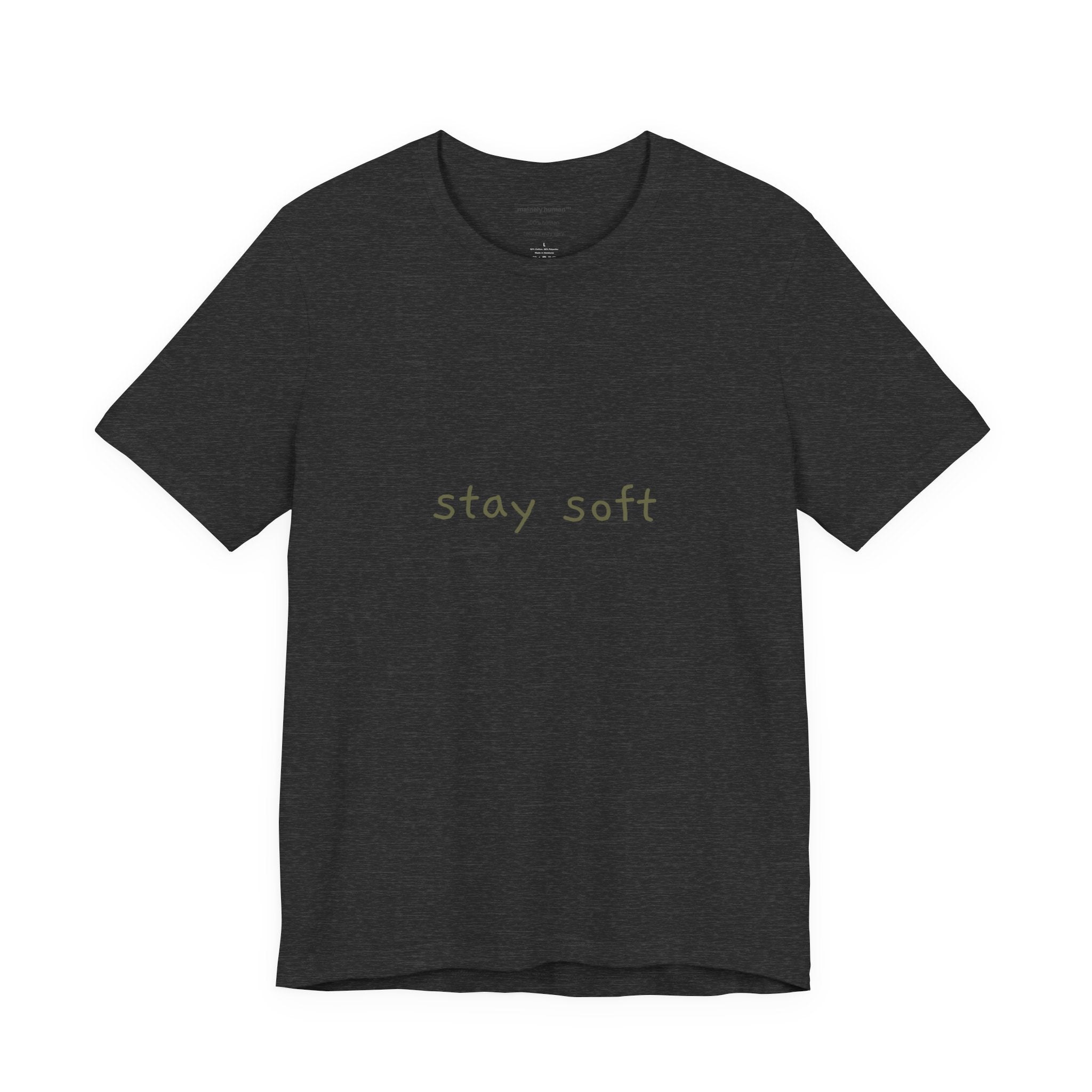 Copy of Stay Soft Tee — Minimal Self-Care Graphic T-Shirt ("stay soft." front, affirmation text back)