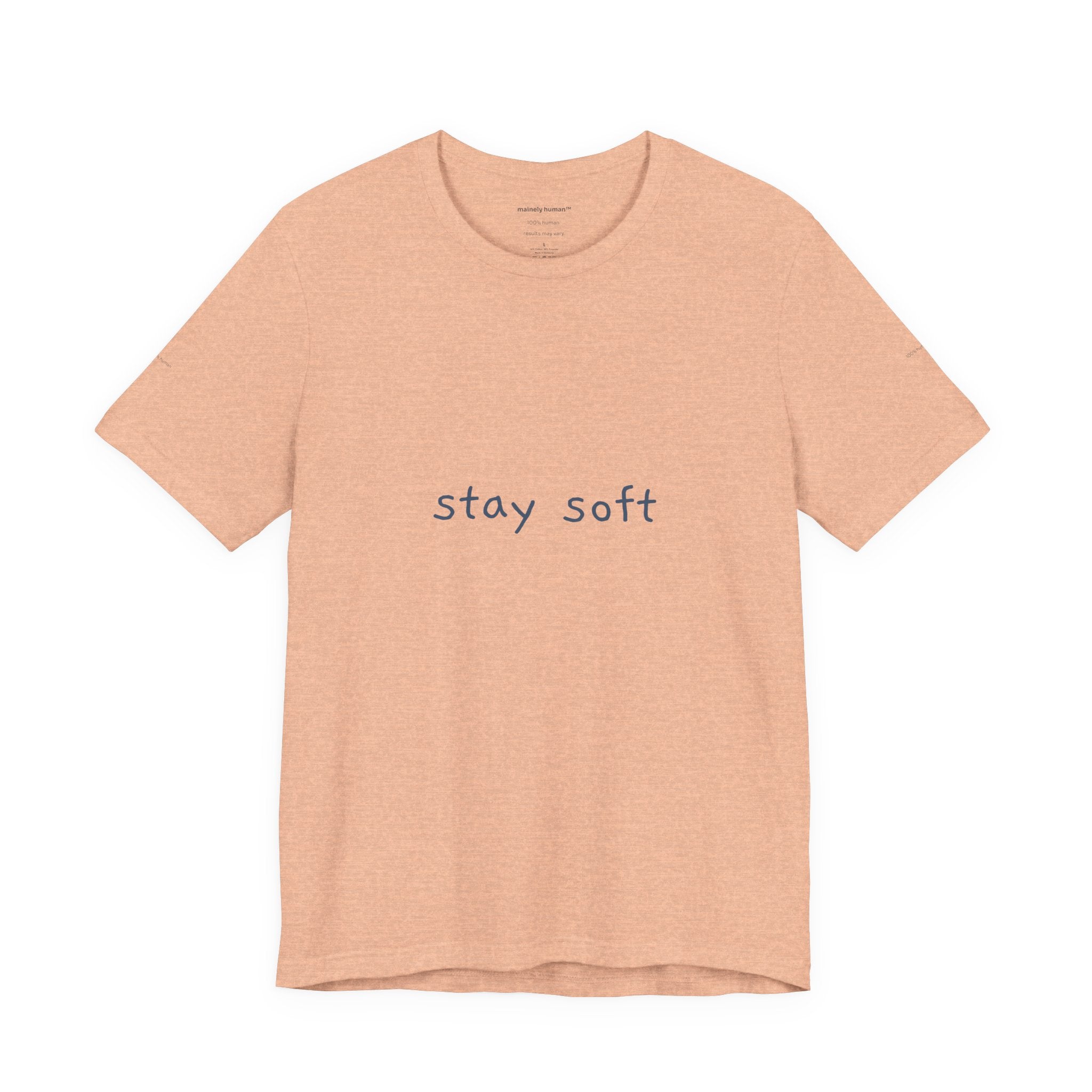 Copy of Stay Soft Tee — Minimal Self-Care Graphic T-Shirt ("stay soft." front, affirmation text back)