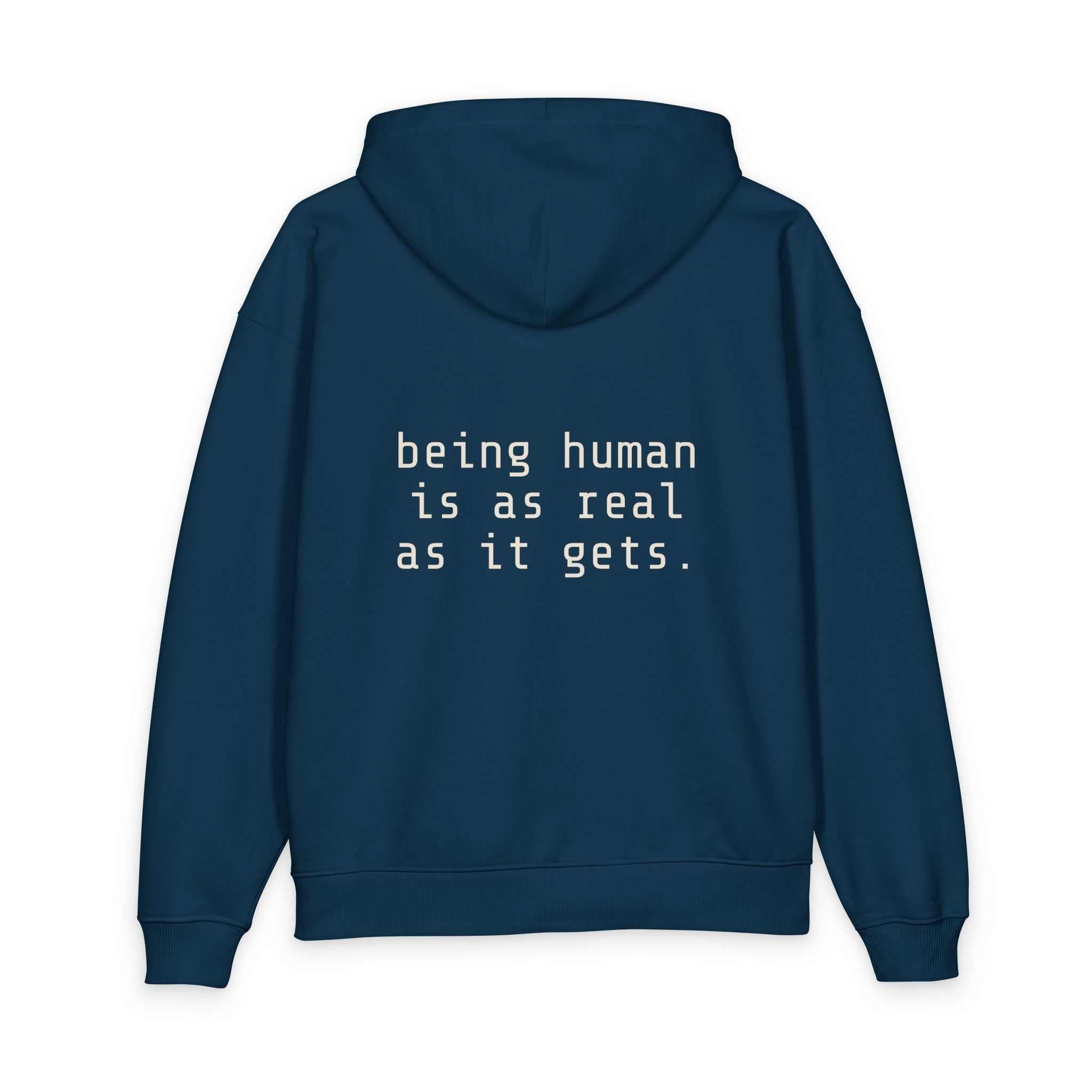 Being Human Hoodie — Minimalist Mental Health Message Hoodie