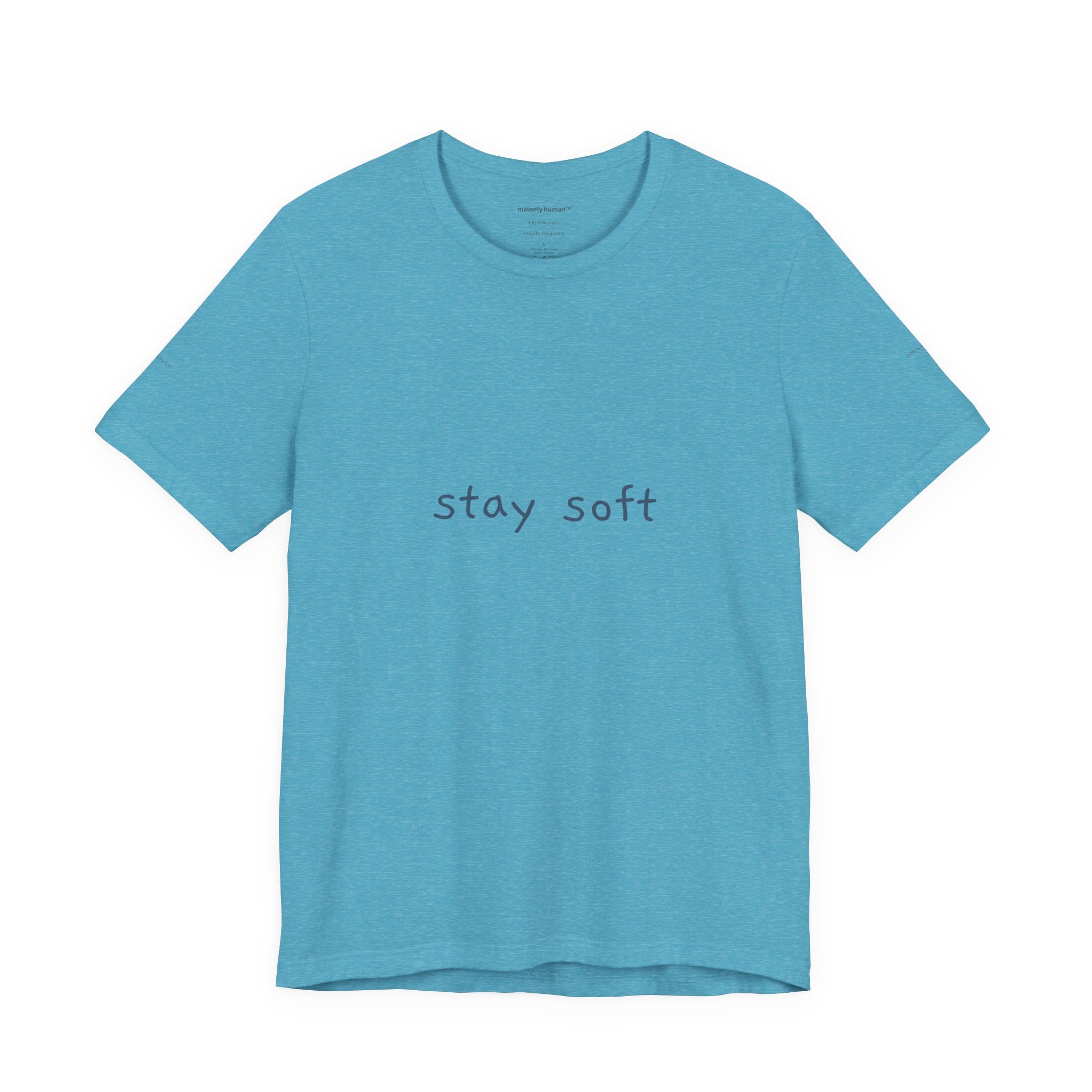Copy of Stay Soft Tee — Minimal Self-Care Graphic T-Shirt ("stay soft." front, affirmation text back)